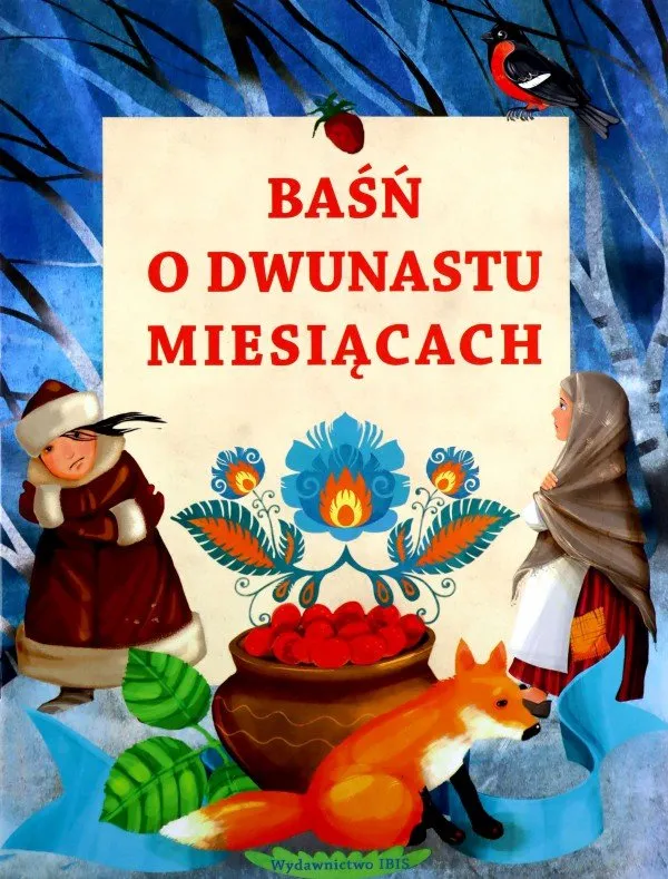 Zdjęcie Baśń o dwunastu miesiącach – piękne historyjki obrazkowe na Chomikuj