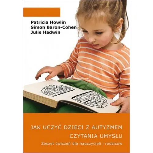 Zdjęcie Jak uczyć dzieci z autyzmem czytania umysłu i wspierać ich rozwój