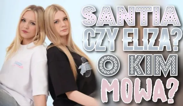 Zdjęcie Z kim jest Santia? Tajemnice życia uczuciowego gwiazdy TEENZ