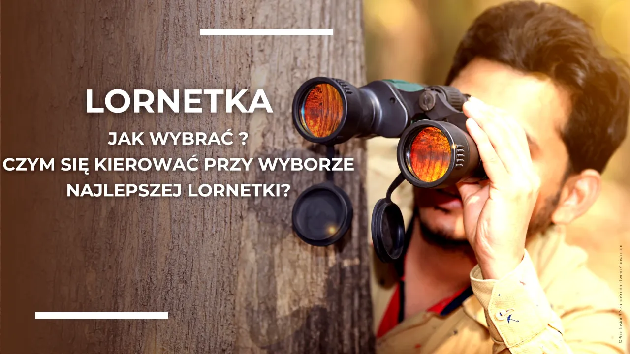 Zdjęcie Ranking lornetek myśliwskich: najlepsze modele, które musisz znać