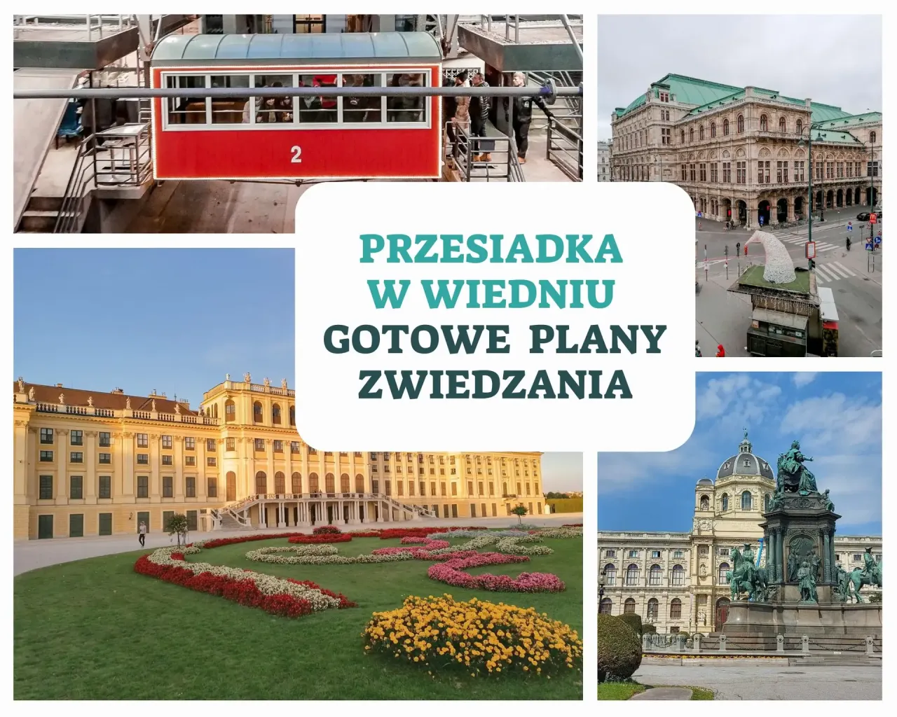 Zdjęcie Wiedeń: co zwiedzić? Praktyczny przewodnik i plany podr&oacute;ży