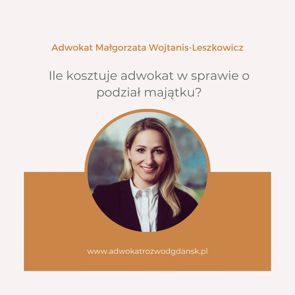Zdjęcie Ile bierze adwokat za podział majątku? Sprawdź ukryte koszty!