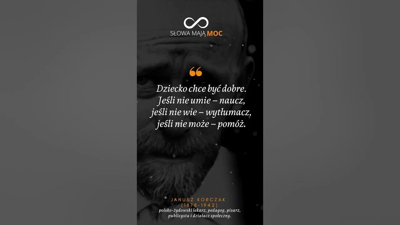 Zdjęcie Janusz Korczak jak kochać dziecko cytaty, które zmienią twoje podejście