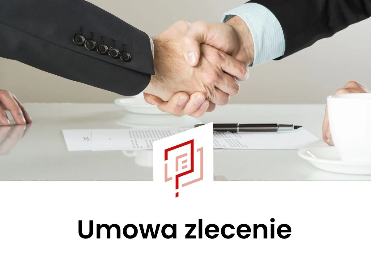 Zdjęcie Umowa zlecenie od A do Z: Kluczowe zasady, które musisz znać