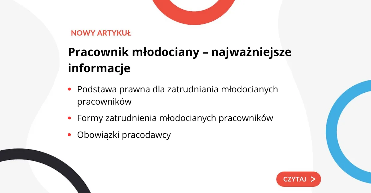 Zdjęcie Kto to jest pracownik młodociany? Poznaj prawa i obowiązki młodych pracowników