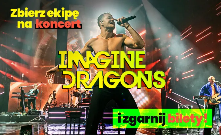 Zdjęcie Ile trwa koncert Imagine Dragons? Odkryj, co Cię czeka!
