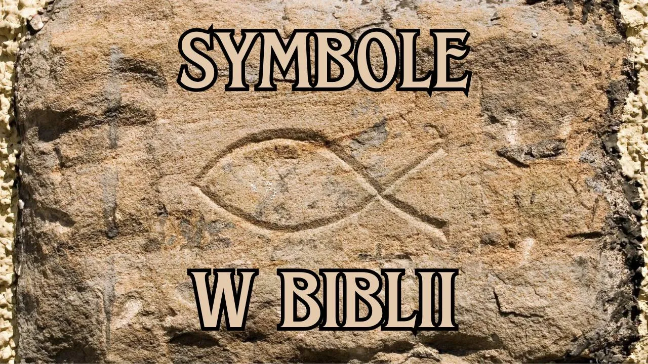 Zdjęcie Symbole w Biblii i ich znaczenie: Odkryj ich głęboką moc i przesłanie