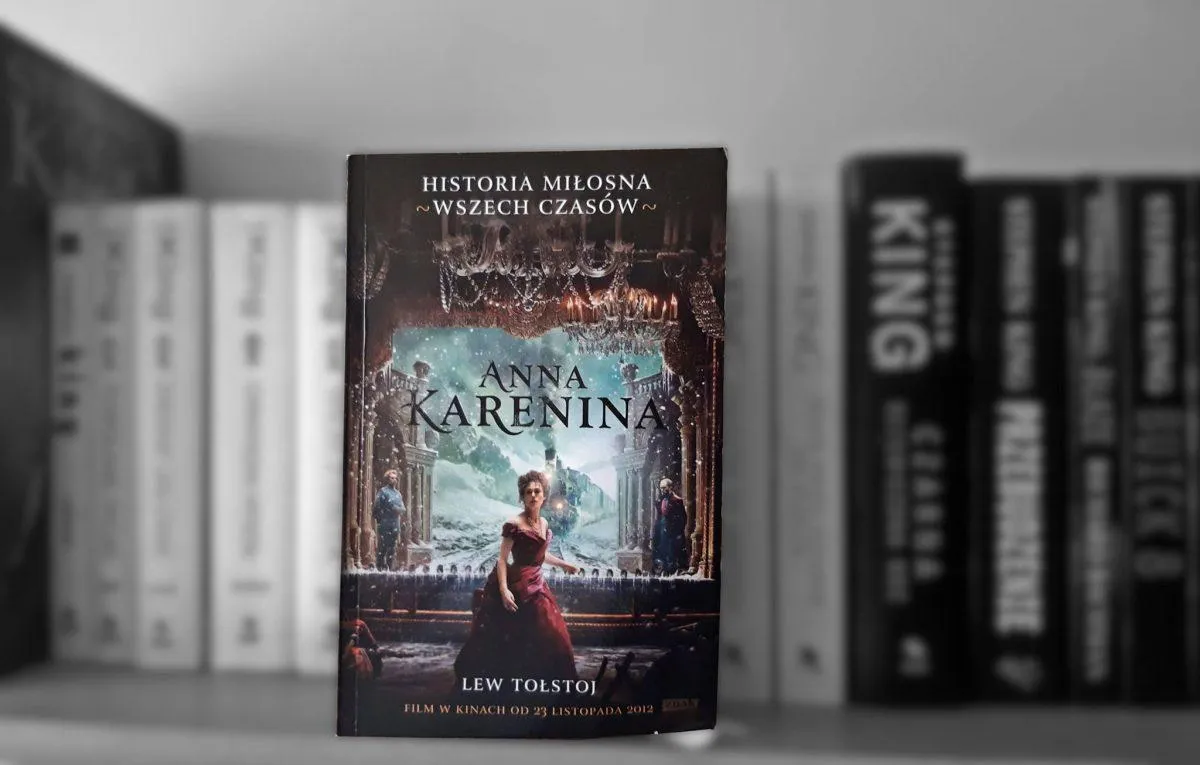 Zdjęcie Anna Karenina recenzja książki - tragiczna miłość i jej konsekwencje