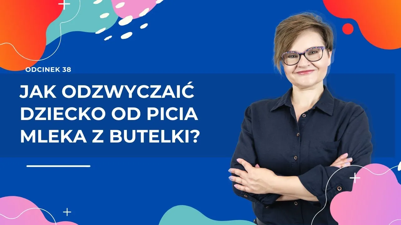 Zdjęcie Jak odzwyczaić dziecko od picia mleka z butelki i uniknąć problemów