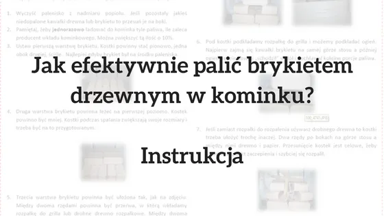 Zdjęcie Jak układać brykiet w kominku, by uniknąć problemów z paleniem