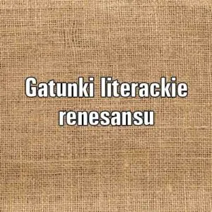 Zdjęcie Gatunki literackie renesansu: fascynujący świat twórczości i form artystycznych