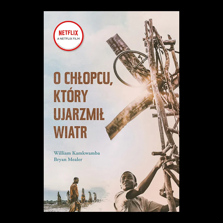 Zdjęcie O chłopcu który ujarzmił wiatr książka - emocjonująca historia zmiany życia