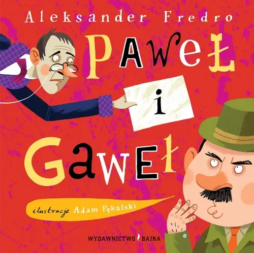 Zdjęcie Paweł i Gaweł wiersz – humor i morały w klasycznej poezji dziecięcej