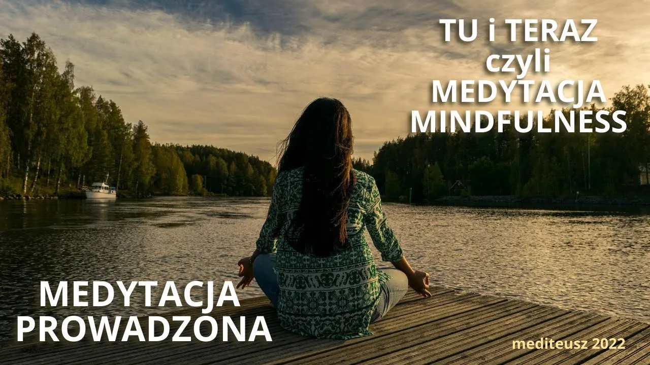 Zdjęcie Medytacja mindfulness co to? Odkryj korzyści i praktykę uważności