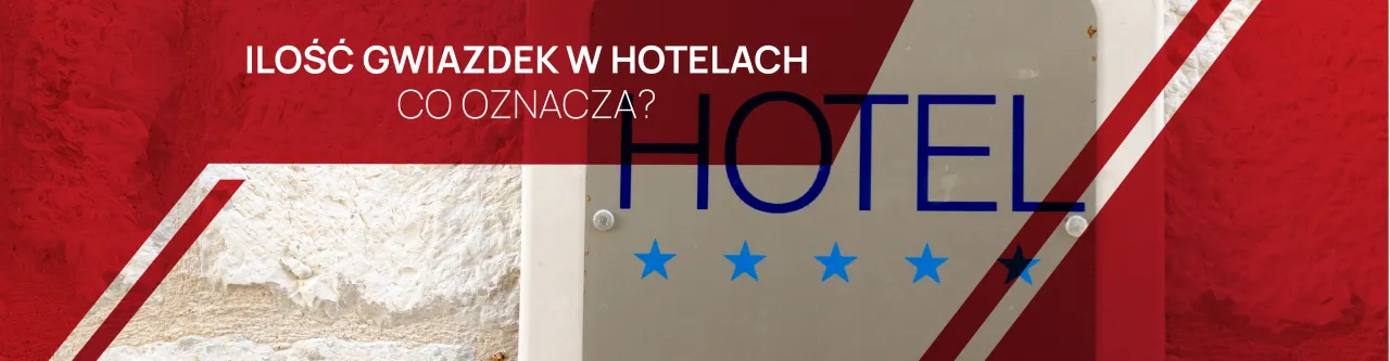 Zdjęcie Co oznaczają gwiazdki w hotelu? Zrozumienie standardów jakości