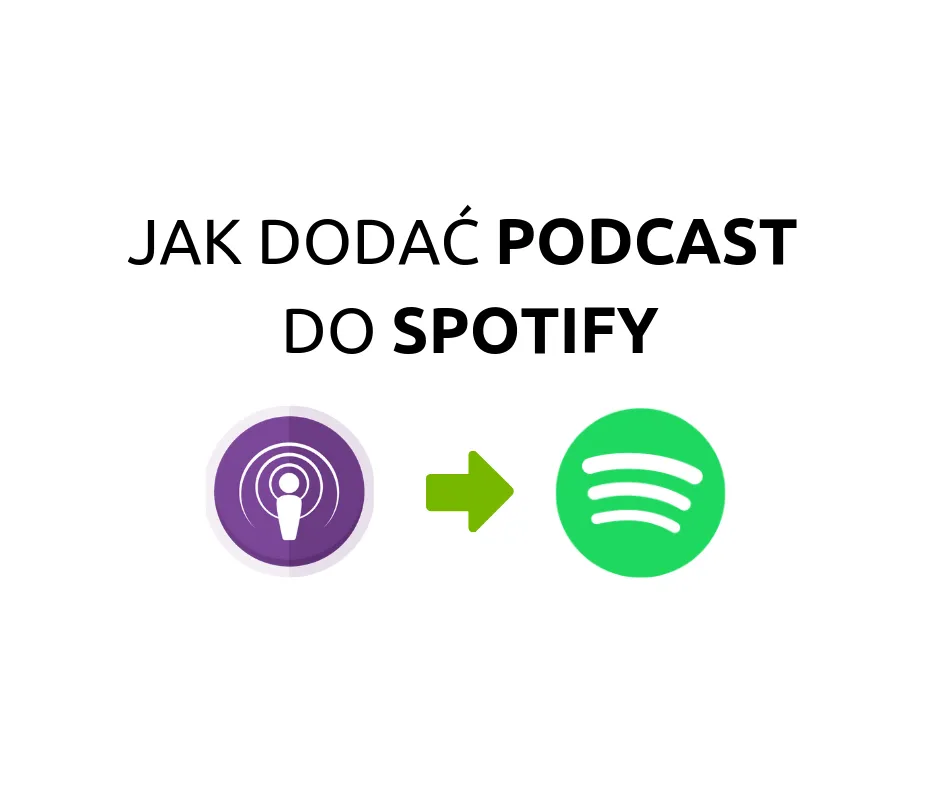 Zdjęcie Jak dodać podcast na Spotify - unikaj najczęstszych błędów