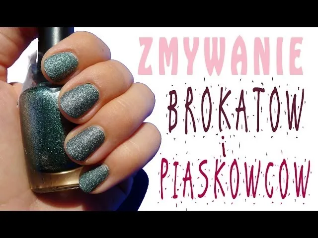 Zdjęcie Jak usunąć brokat z paznokci?