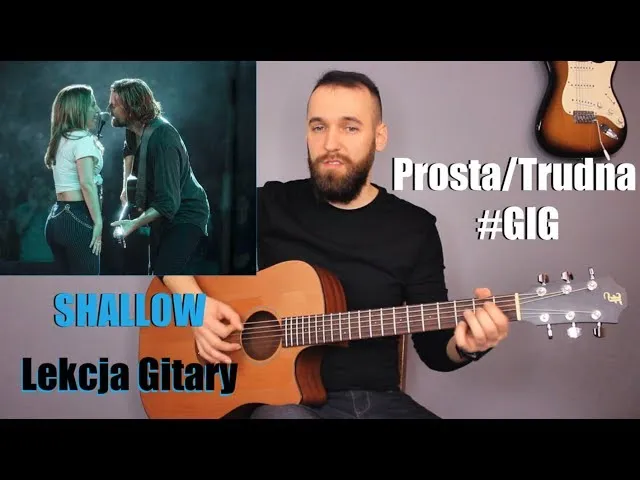 Zdjęcie Chwyty na gitarę Shallow - Naucz się grać ulubioną piosenkę łatwo