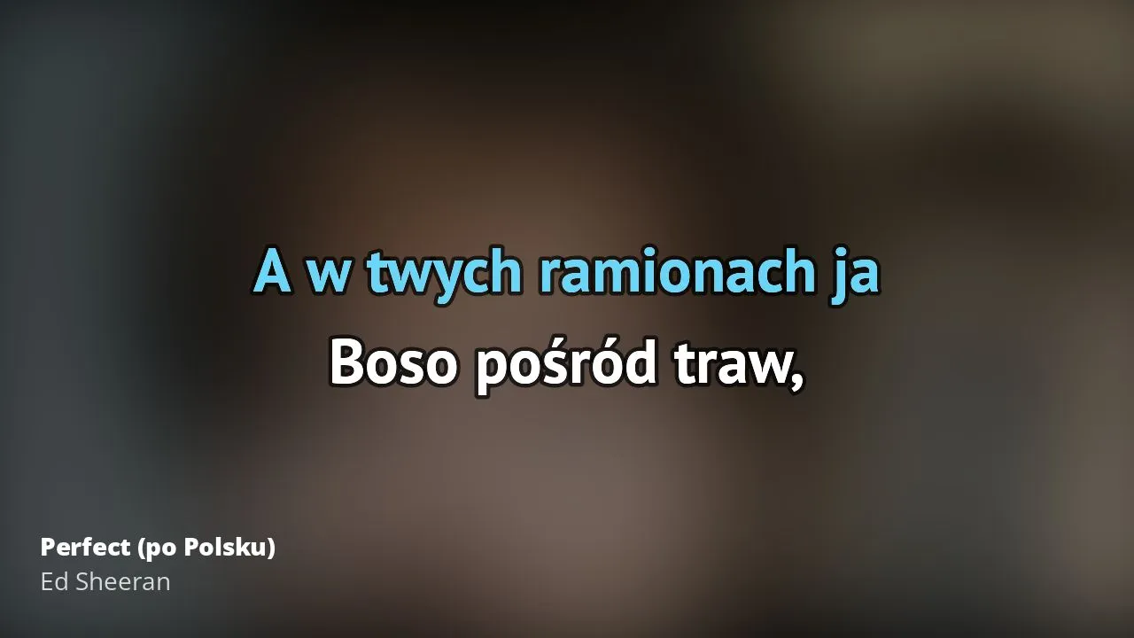 Zdjęcie Ed sheeran perfect tekst jak się czyta - zrozumienie i wymowa