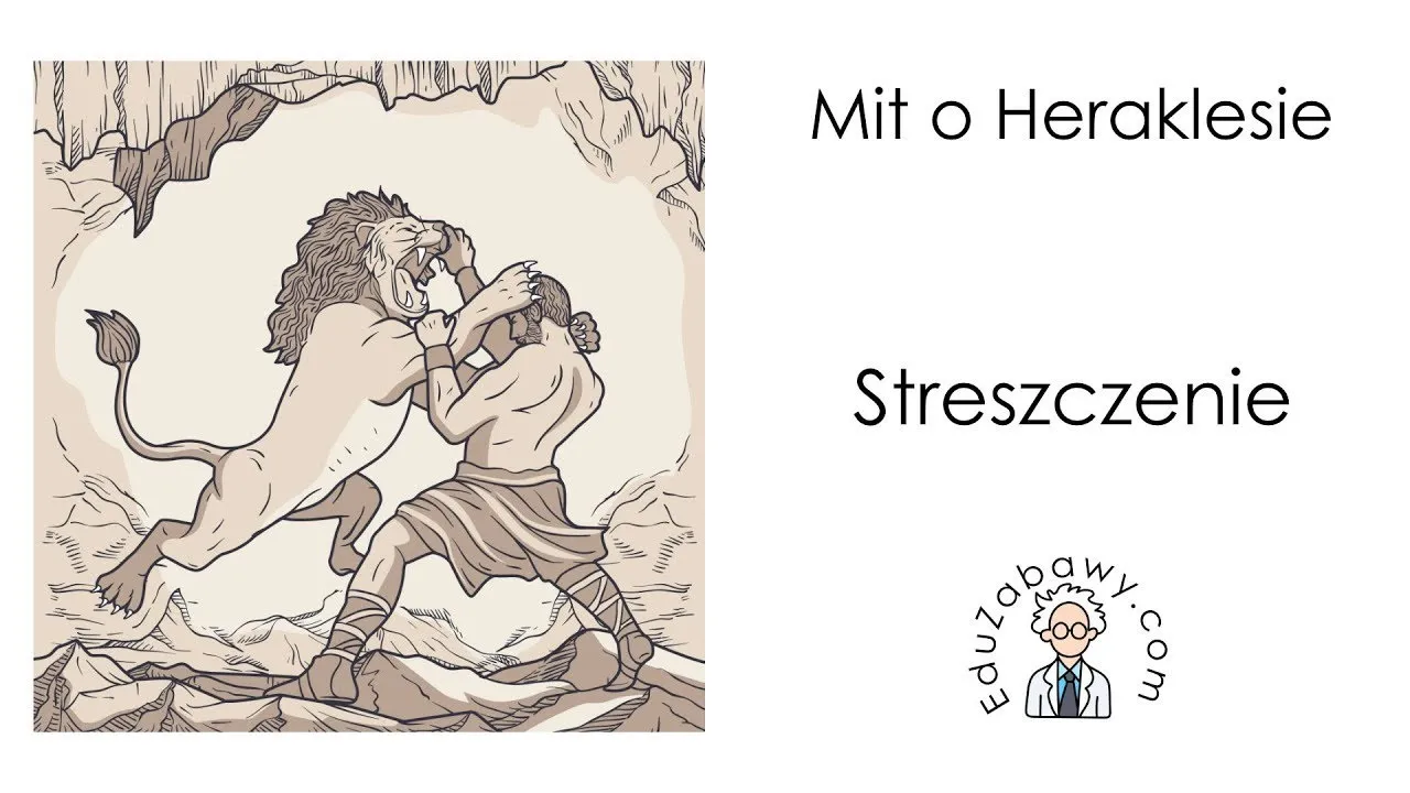 Zdjęcie Mit o Heraklesie Parandowskiego streszczenie – kluczowe wydarzenia i interpretacja