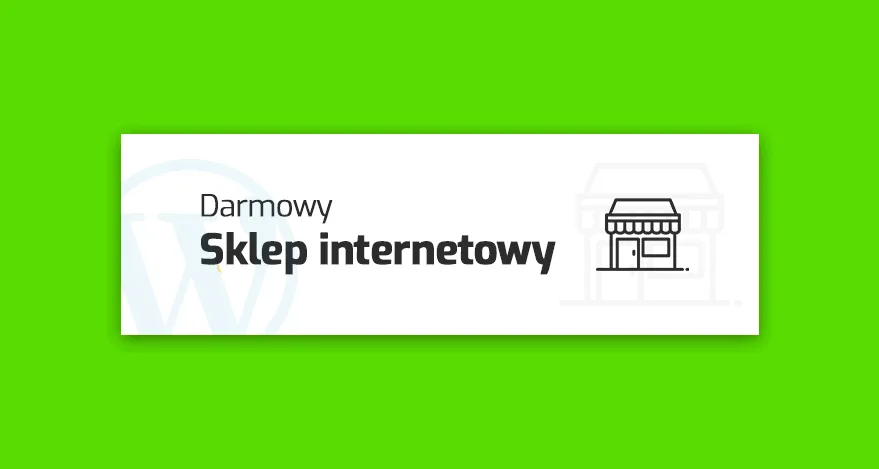 Zdjęcie Jak założyć sklep na WordPress i uniknąć najczęstszych błędów