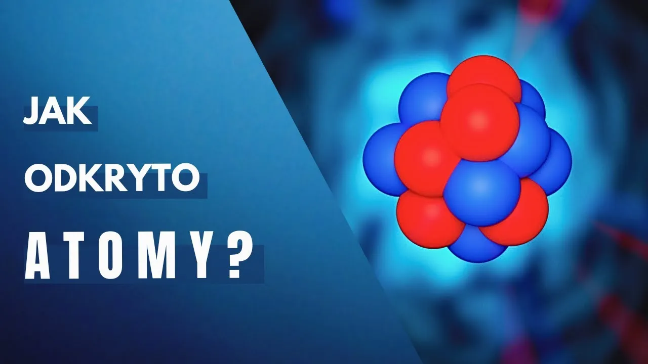Zdjęcie Kto odkrył atom? Poznaj niesamowite fakty o teorii atomowej