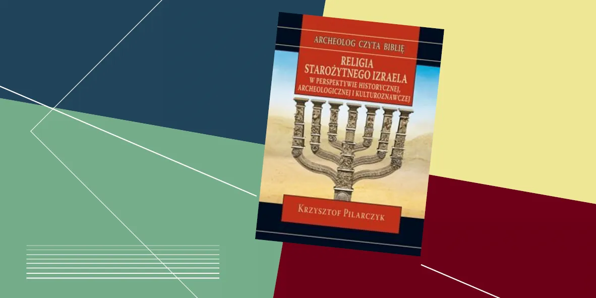 Zdjęcie Mroczne sekrety religii starożytnego Izraela: Prawda, która was zaskoczy