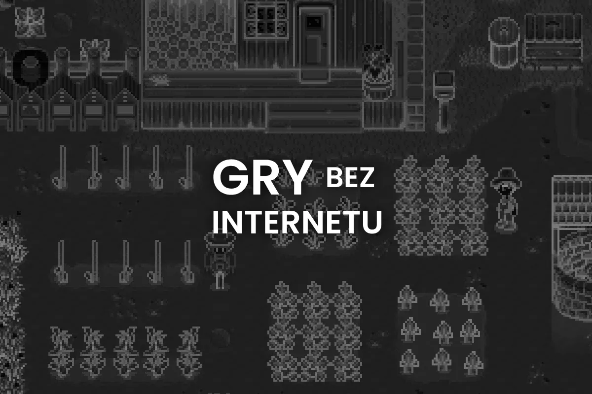 Zdjęcie 7 najlepszych gier offline, gdy nie ma internetu: Lista must-have