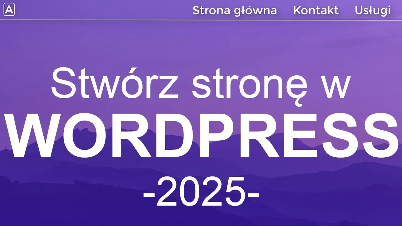 Zdjęcie Jak zrobić stronę w WordPressie bez błędów – prosty przewodnik dla początkujących
