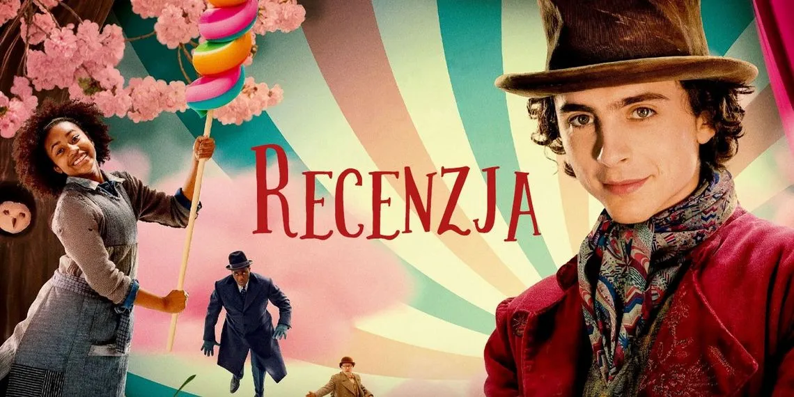 Zdjęcie Recenzje Wonka: Czekoladowy Magnat Zachwyca Krytyków