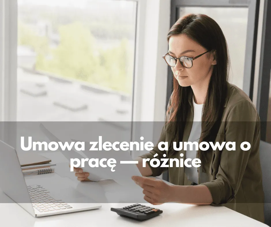 Zdjęcie Umowa zlecenie czy umowa o pracę - co lepiej wybrać dla siebie?