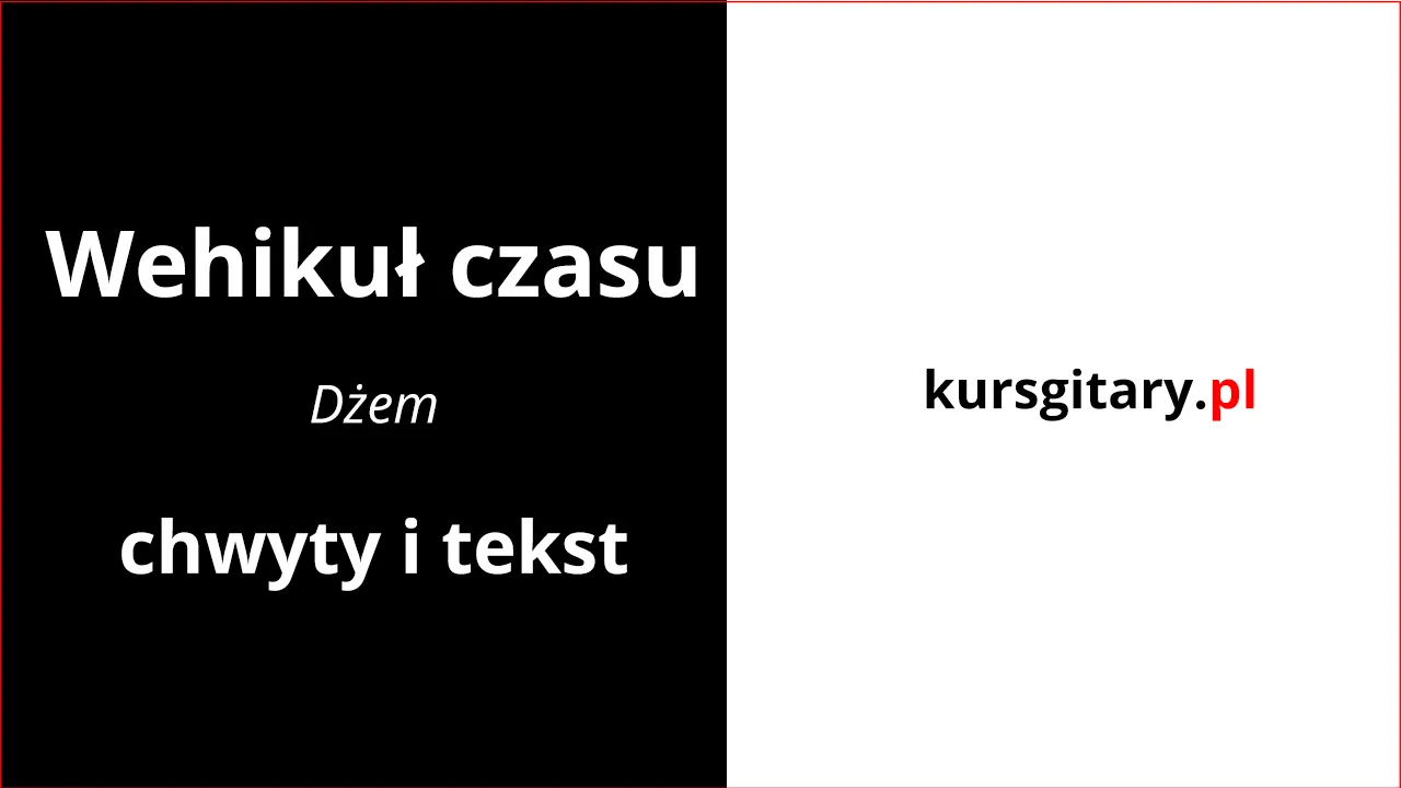Zdjęcie Jak zagrać wehikuł czasu na gitarze elektrycznej – łatwe akordy i techniki