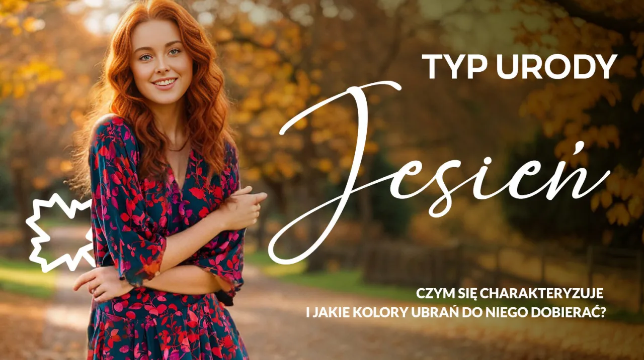 Zdjęcie Idealne kolory ubrań dla typu urody jesień – unikaj błędów w stylu