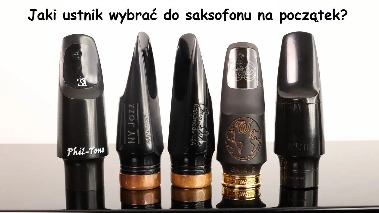 Zdjęcie Jak wybrać najlepsze ustniki do saksofonu - kompletny poradnik dla każdego