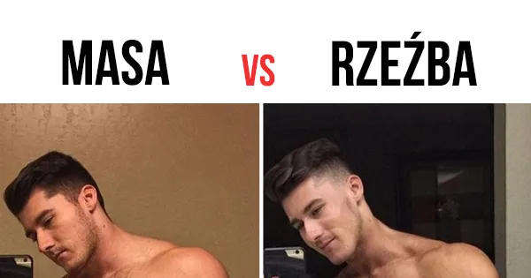Zdjęcie Masa czy rzeźba: Która faza treningu przyniesie lepsze efekty?
