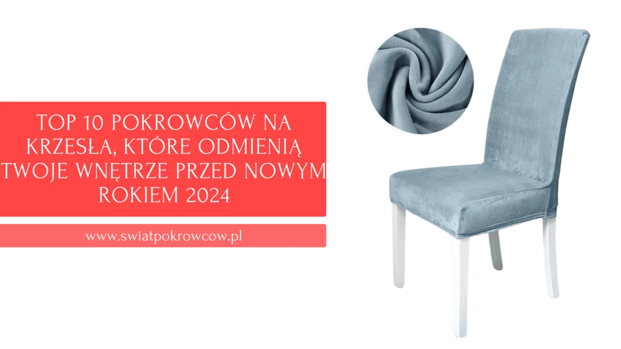 Zdjęcie Gdzie kupić pokrowce na krzesła? Odkryj najlepsze oferty i style