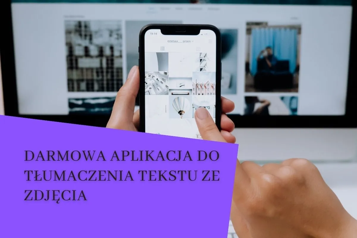 Zdjęcie Najlepsza aplikacja do tłumaczenia tekstu ze zdjęcia – porównanie i wybór idealnego narzędzia