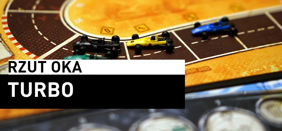 Zdjęcie Turbo gra planszowa recenzja – czy warto zainwestować w tę grę?