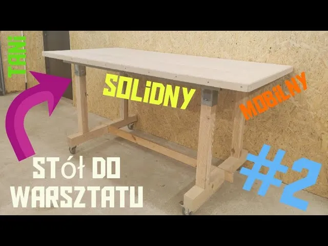 Zdjęcie Jak zrobić stół stolarski - Prosty sposób na idealny stół do warsztatu