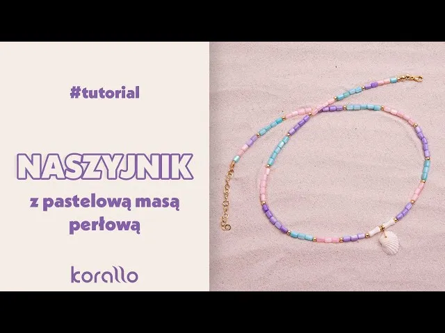 Zdjęcie Jak zrobić naszyjnik z muszelek - prosty sposób na piękną biżuterię