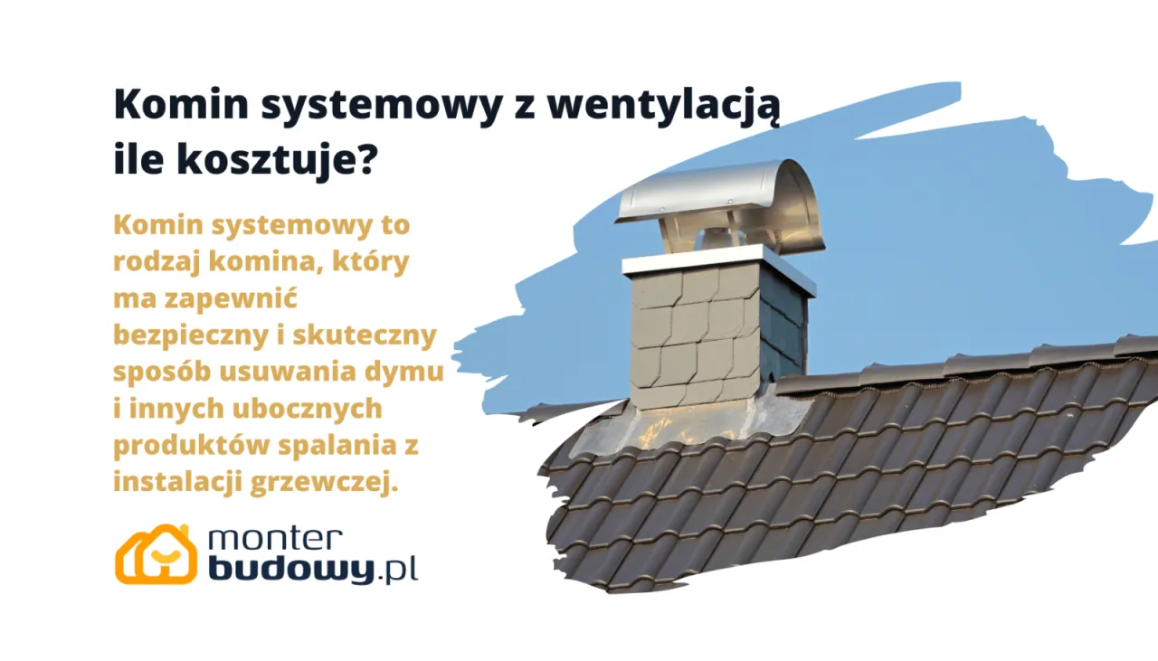 Zdjęcie Ile kosztuje budowa komina systemowego? Poznaj ukryte wydatki i opcje.