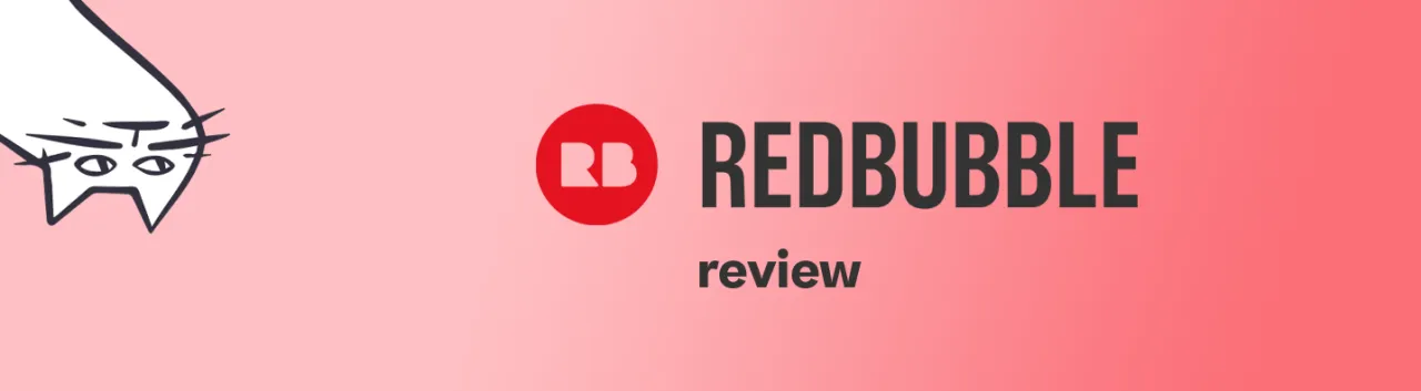 Zdjęcie Ile można zarobić na Redbubble? Fakty, które mogą Cię zaskoczyć