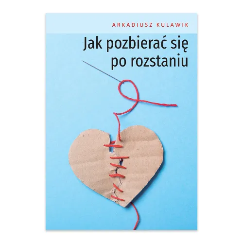 Zdjęcie Jak pozbierać się po rozstaniu i odzyskać spokój wewnętrzny