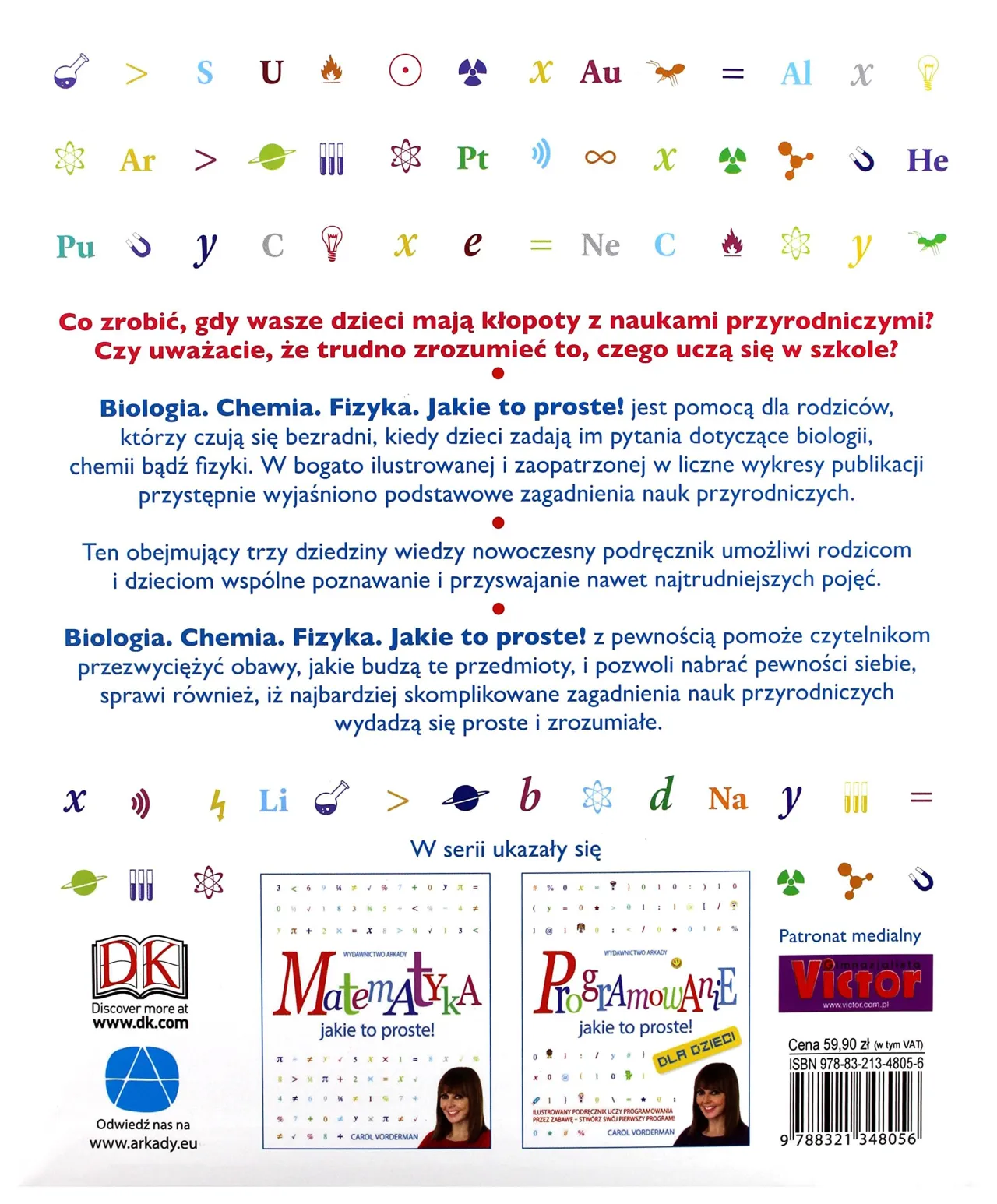 Zdjęcie Biologia chemia fizyka jakie to proste - zrozum proste zasady nauki