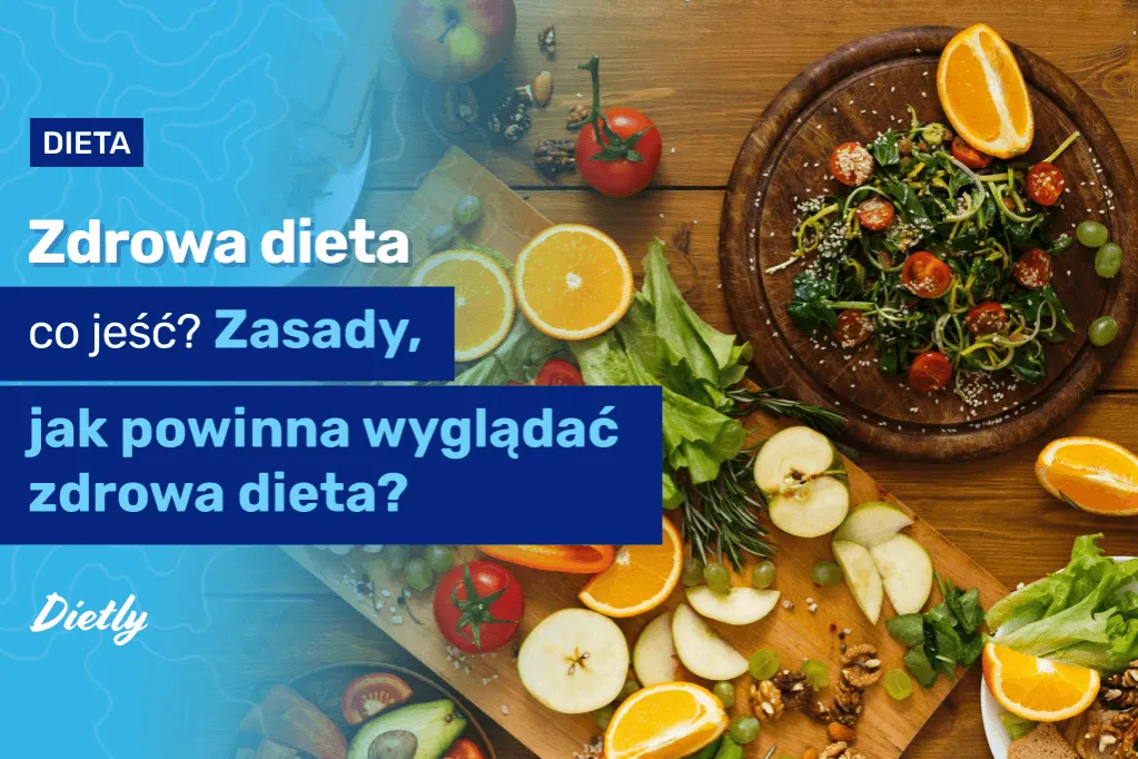 Zdjęcie Jak jeść zdrowo i dietetycznie, aby uniknąć błędów żywieniowych