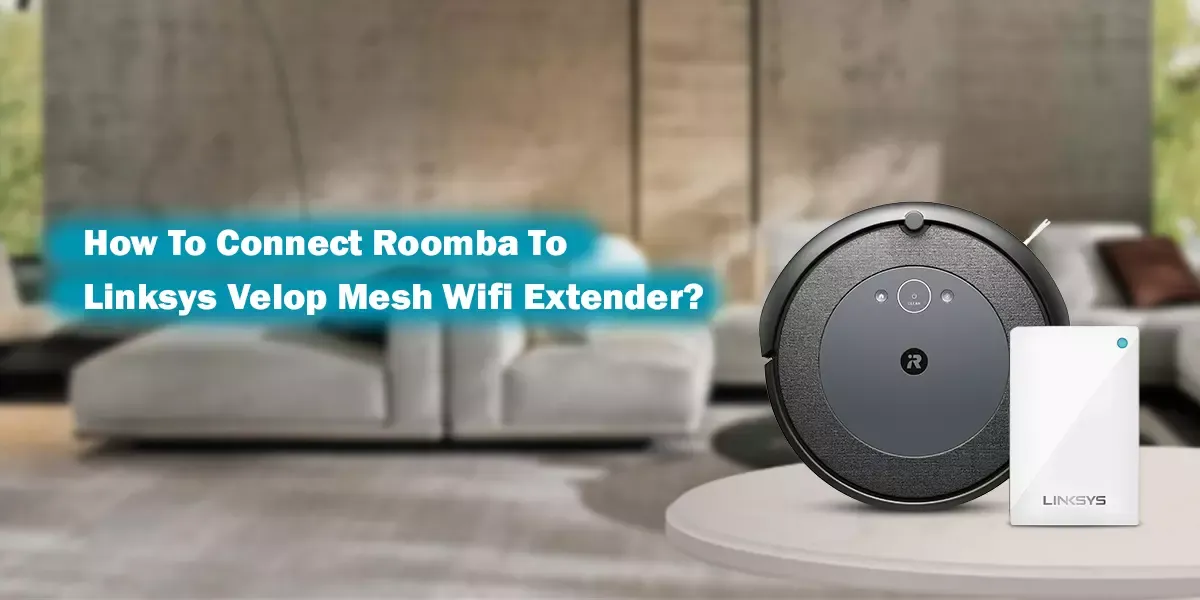 Zdjęcie Jak połączyć Roomba z Wi-Fi? Proste kroki, aby uniknąć problemów