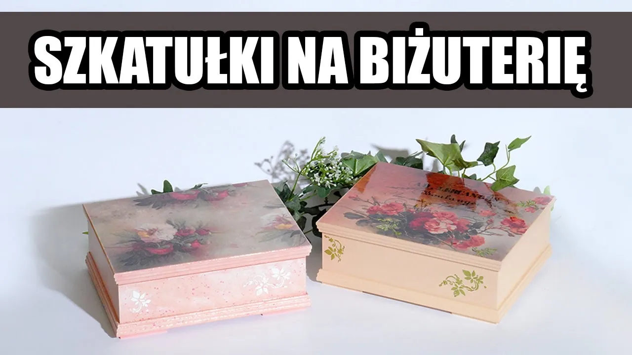 Zdjęcie Jak zrobić szkatułkę na biżuterię - proste kroki i kreatywne pomysły