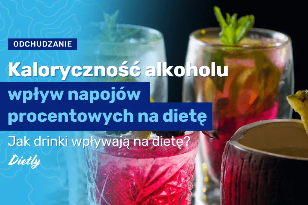 Zdjęcie Ile kalorii ma drink? Zaskakujące fakty o kaloryczności alkoholu