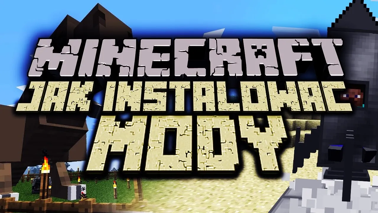 Zdjęcie Jak zainstalować mody do Minecrafta bez problemów i błędów