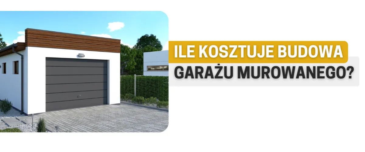 Zdjęcie Ile kosztuje wybudowanie garażu murowanego? Poznaj ukryte koszty